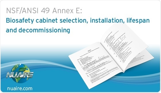 Biosafety cabinet selection, installation, lifespan and decommissioning