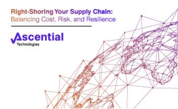 Right-Shoring Your Supply Chain: Balancing Cost, Risk, and Resilience